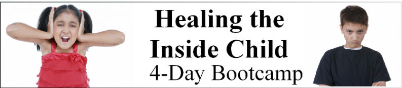 Healing the Inside Child Four Day Bootcamp Experience